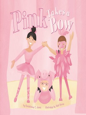 cover image of Pink Takes a Bow
